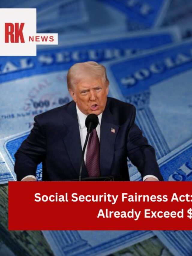 Social Security Fairness Act: Retroactive Benefits Already Exceed $7.5 Billion