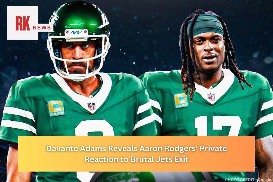 Davante Adams Reveals Aaron Rodgers’ Private Reaction to Brutal Jets Exit