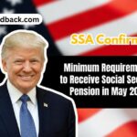 SSA Confirms Minimum Requirements to Receive Social Security Pension in May 2025